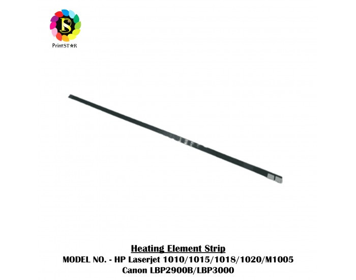 PRINT STAR FUSER HEATER STRIP FOR HP LJ 1010 | M1005 |1020 | LBP2900B